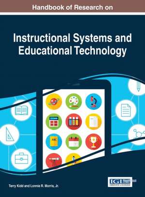 Handbook of Research on Instructional Systems and Educational Technology de Terry Kidd