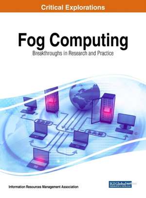 Fog Computing de Information Reso Management Association