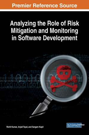 Analyzing the Role of Risk Mitigation and Monitoring in Software Development de Sargam Kapil