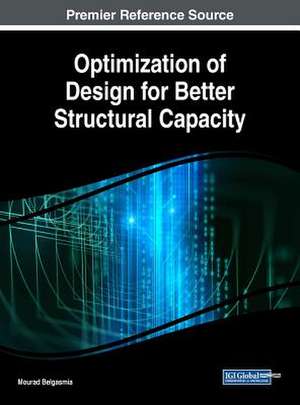 Optimization of Design for Better Structural Capacity de Mourad Belgasmia