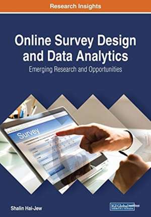 Online Survey Design and Data Analytics de Shalin Hai-Jew