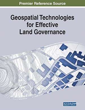 Geospatial Technologies for Effective Land Governance de Loubna El Mansouri