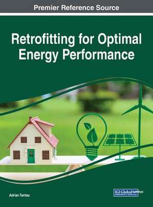 Retrofitting for Optimal Energy Performance de Adrian Tantau