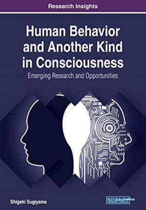 Human Behavior and Another Kind in Consciousness de Shigeki Sugiyama