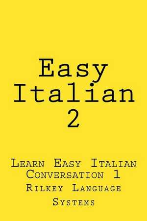 Easy Italian 2 de Paul Beck