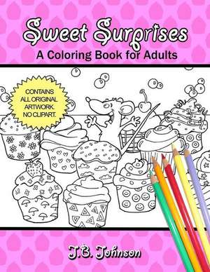 Sweet Surprises de J. B. Johnson