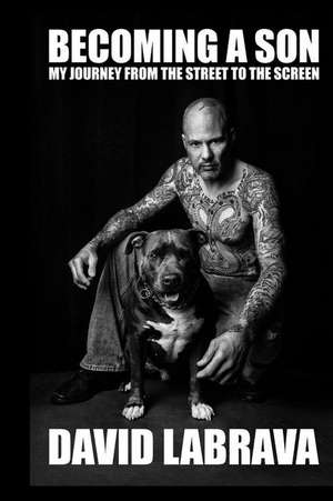 Becoming a Son de David Labrava