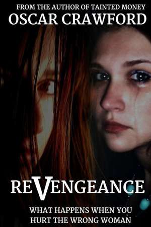 Revengeance de Oscar Crawford