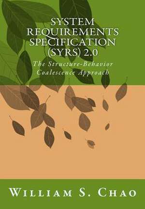 System Requirements Specification (Syrs) 2.0 de Dr William S. Chao