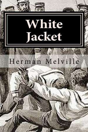 White Jacket: Student Manual (Black & White) de Herman Melville