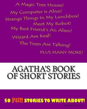 Agatha's Book of Short Stories de K. P. Lee