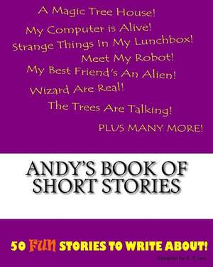 Andy's Book of Short Stories de K. P. Lee