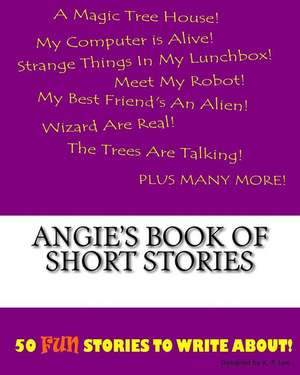 Angie's Book of Short Stories de K. P. Lee