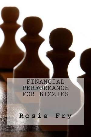 Financial Performance for Bizzies de Rosie Fry