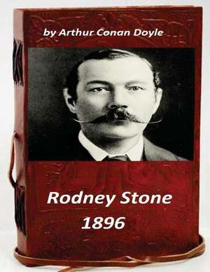 Rodney Stone by Arthur Conan Doyle de Arthur Conan Doyle