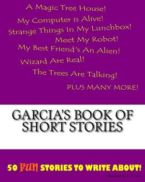 Garcia's Book of Short Stories de K. P. Lee