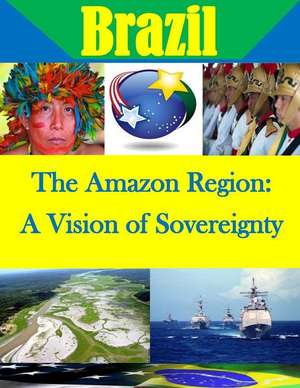 The Amazon Region de U. S. Army War College