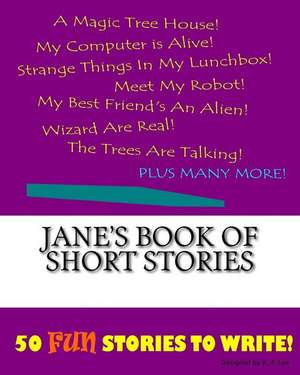 Jane's Book of Short Stories de K. P. Lee