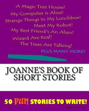 Joanne's Book of Short Stories de K. P. Lee