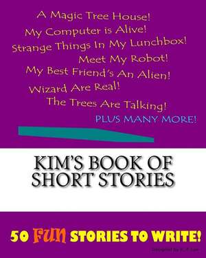 Kim's Book of Short Stories de K. P. Lee