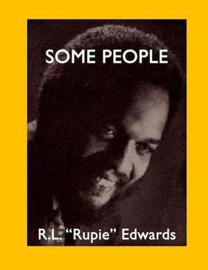 Some People de MR R. L. Rupie Edwards