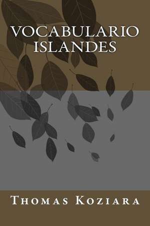 Vocabulario Islandes de Thomas P. Koziara