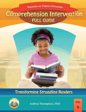 Comprehension Intervention Full Guide de Andrea Thompson Phd