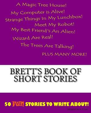 Brett's Book of Short Stories de K. P. Lee