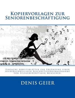 Kopiervorlagen Zur Seniorenbeschaftigung de Denis Geier