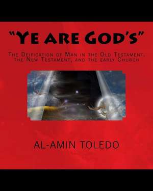 "Ye Are God's" de Al-Amin Ibn Toledo