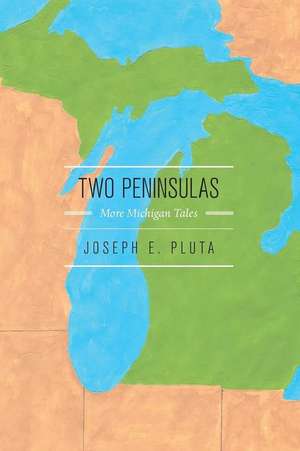 Two Peninsulas de Joseph E. Pluta