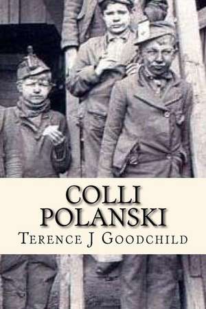 Colli Polanski de Terence J. Goodchild