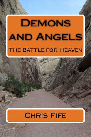 Demons and Angels de Chris Fife