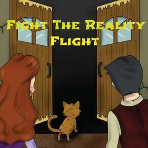 Fight the Reality Flight de Pat Hatt