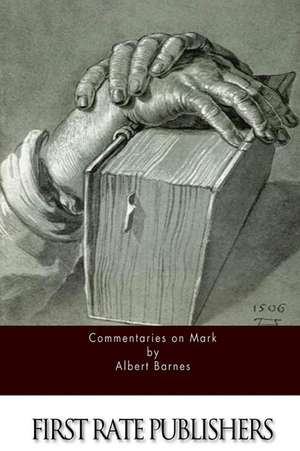 Commentaries on Mark de Albert Barnes