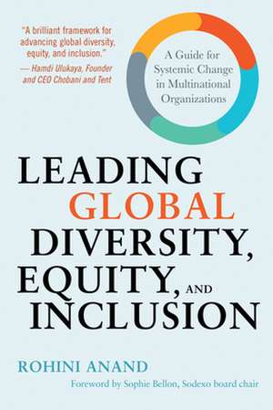 Leading Global Diversity, Equity, and Inclusion de Rohini Anand