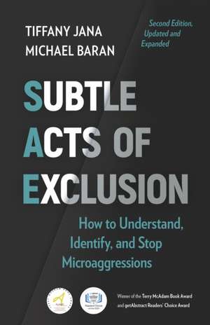 Subtle Acts of Exclusion, Second Edition de Tiffany Jana