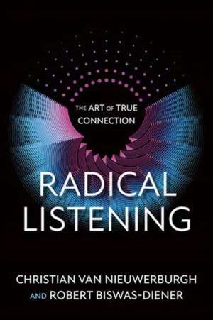 Radical Listening de Christian van Nieuwerburgh