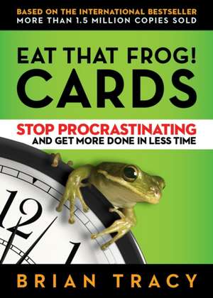 Eat That Frog! The Cards de TRACY