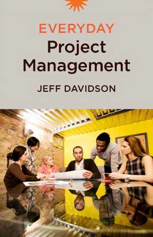 Everyday Project Management de Jeff Davidson