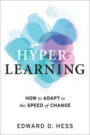 Hyper-Learning de Edward D. Hess