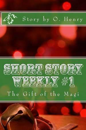 Short Story Weekly #1 de O. Henry