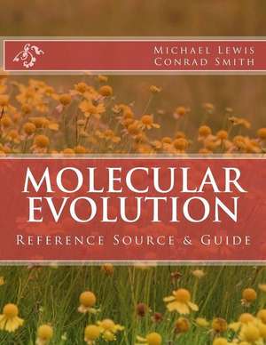 Molecular Evolution de Michael Lewis