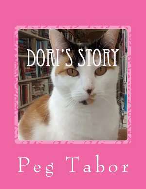 Dori's Story de Peg Tabor