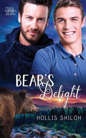 Bear's Delight de Hollis Shiloh