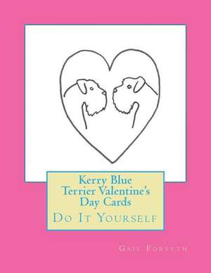 Kerry Blue Terrier Valentine's Day Cards de Gail Forsyth