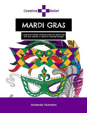 Creative Relief Mardi Gras de Amanda Humann