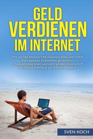 Geld Verdienen Im Internet de Sven Koch