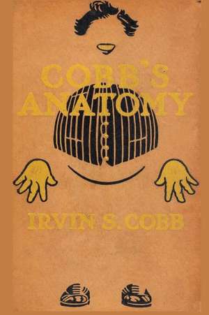 Cobb's Anatomy de Irvin Cobb