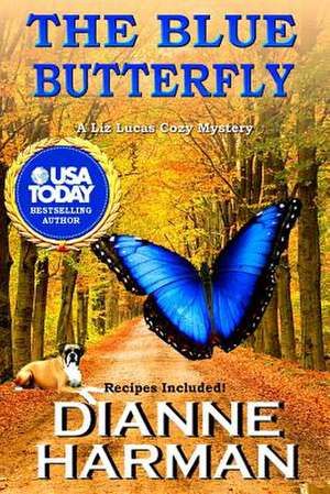 The Blue Butterfly de Dianne Harman